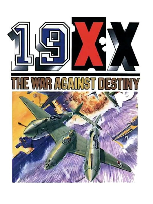 Couverture de 19XX: The War Against Destiny