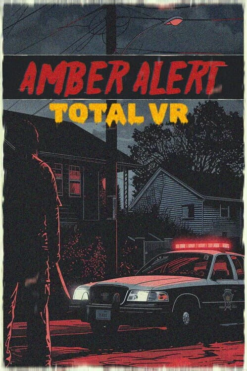 Couverture de Amber Alert Total VR