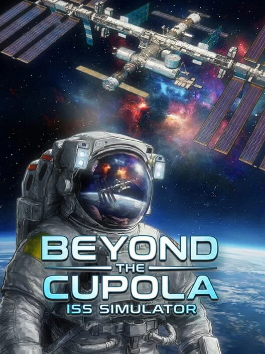 Couverture de Beyond The Cupola: ISS Simulator