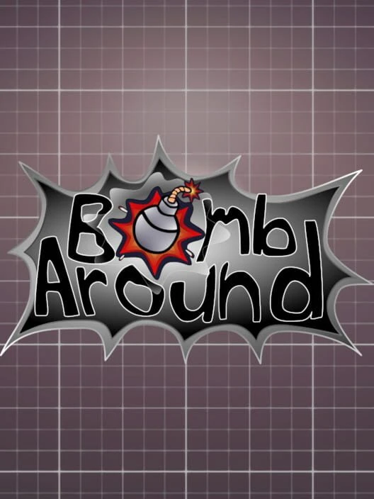Couverture de Bomb Around