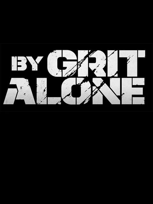 Couverture de By Grit Alone
