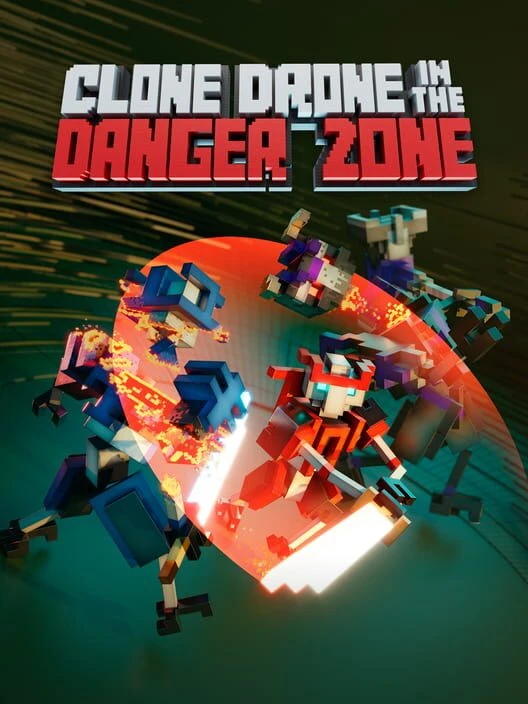 Couverture de Clone Drone in the Danger Zone