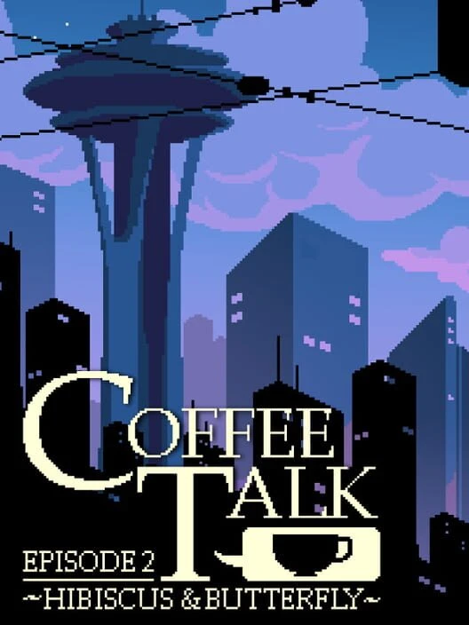 Couverture de Coffee Talk: Episode 2 - Hibiscus & Butterfly