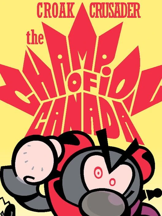 Couverture de Croak Crusader: The Champion of Canada