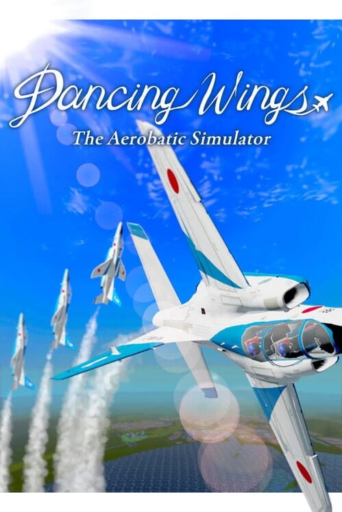 Couverture de Dancing Wings: The Aerobatic Simulator