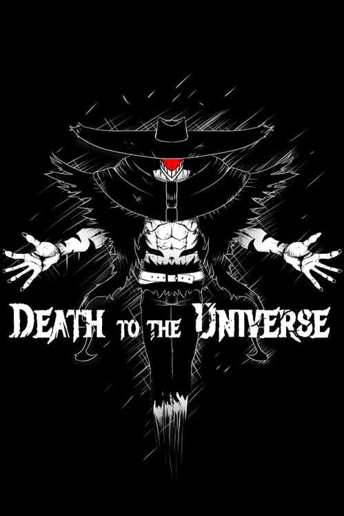 Couverture de Death to the Universe: Act I