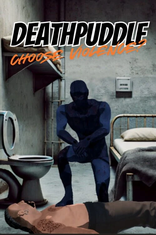 Couverture de Deathpuddle: Choose Violence?