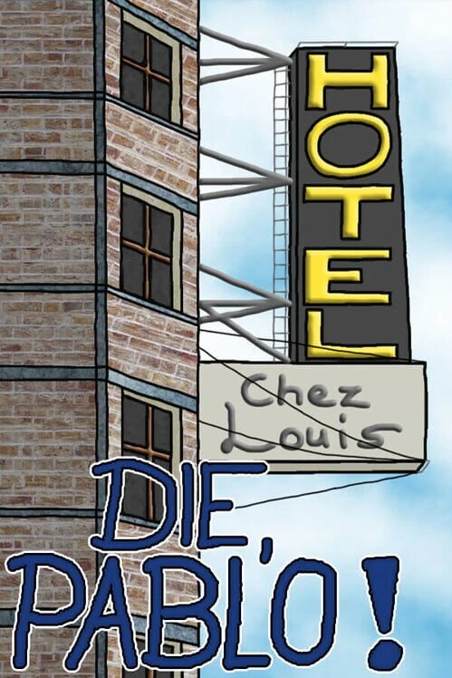 Couverture de Die, Pablo!