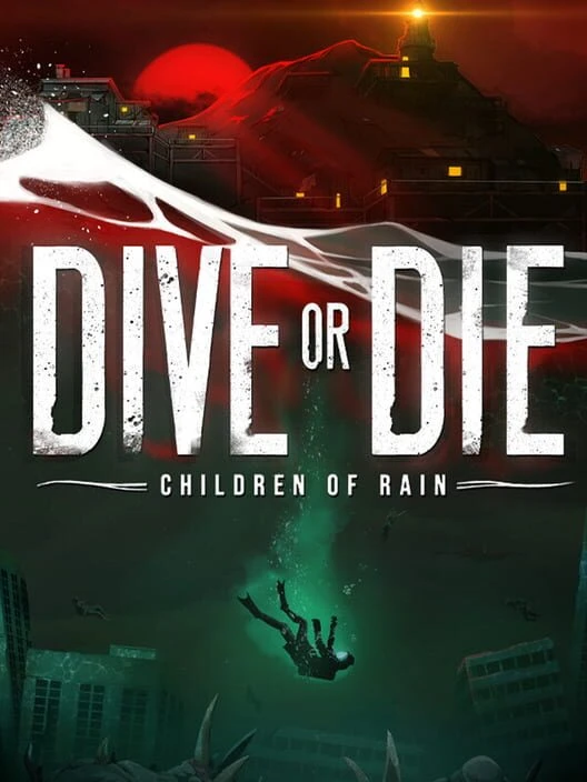 Couverture de Dive or Die: Children of Rain