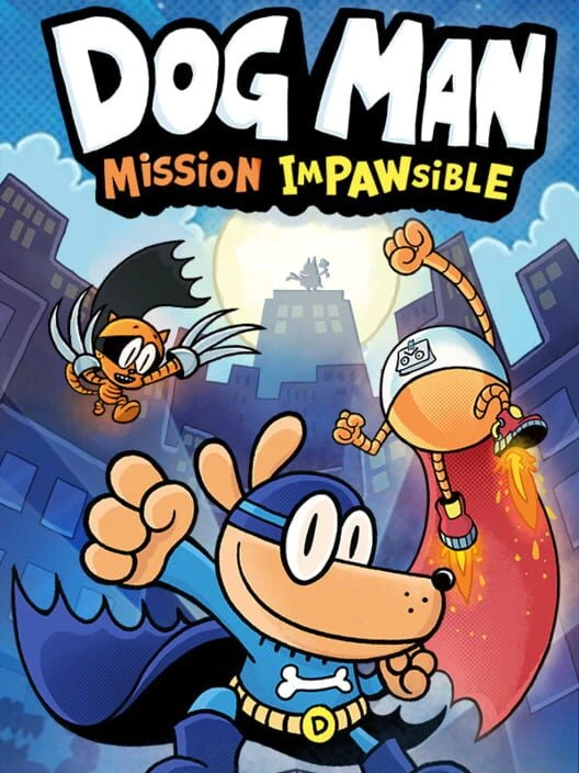 Couverture de Dog Man: Mission Impawsible