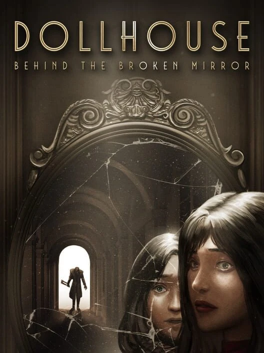 Couverture de Dollhouse: Behind the Broken Mirror