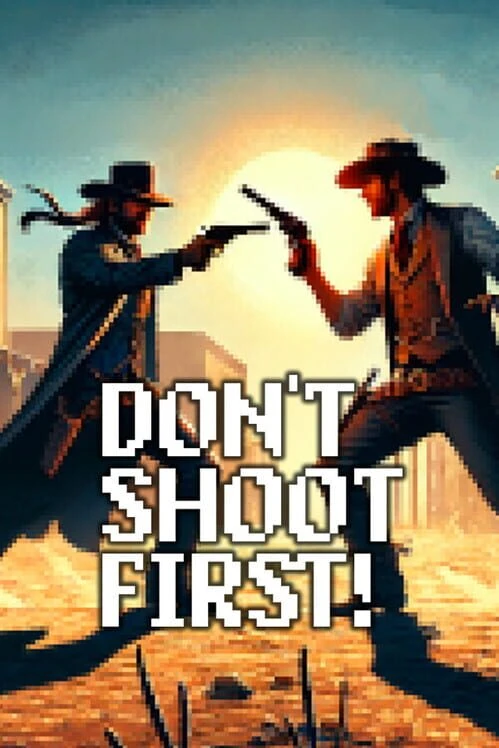 Couverture de Don't Shoot First!