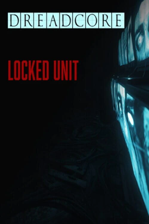 Couverture de Dreadcore: Locked Unit