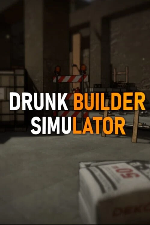 Couverture de Drunk Builder Simulator