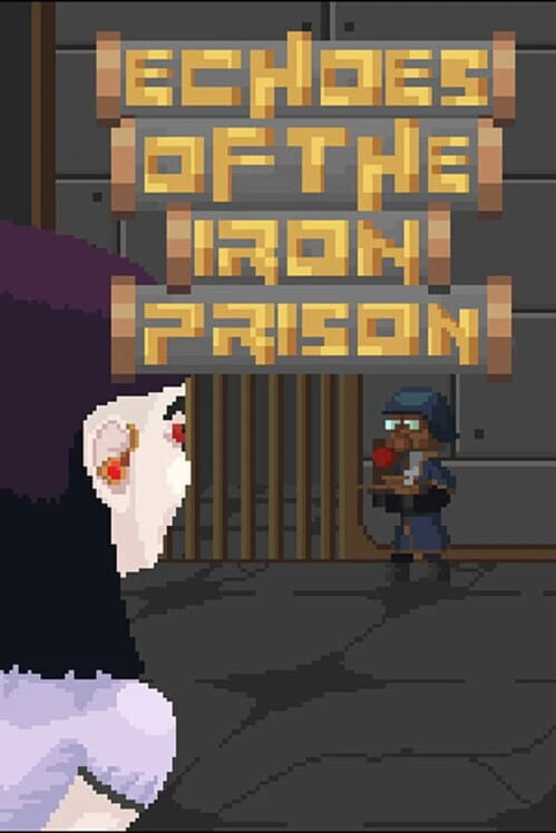 Couverture de Echoes of the Iron Prison