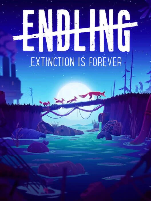 Couverture de Endling: Extinction is Forever