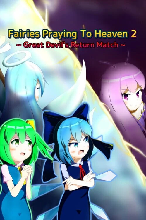 Couverture de Fairies Praying To Heaven 2: Great Devil's Return Match