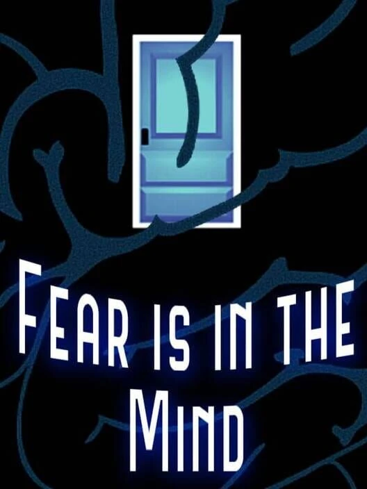 Couverture de Fear Is In The Mind