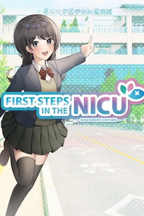 Couverture de First Steps in the NICU: Discovery Edition