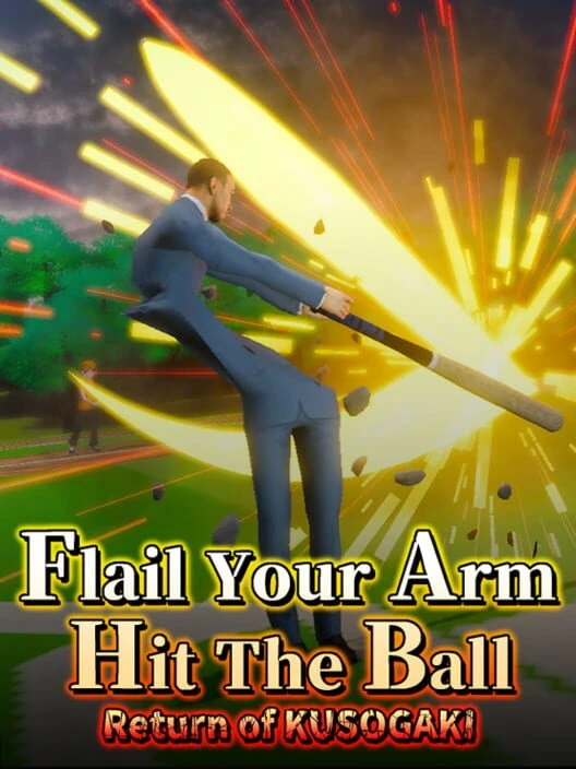 Couverture de Flail Your Arm, Hit the Ball