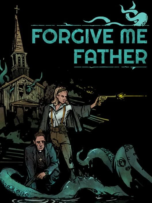 Couverture de Forgive Me Father