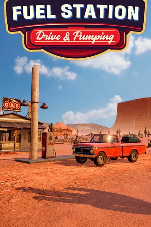 Couverture de Fuel Station: Drive & Pumping