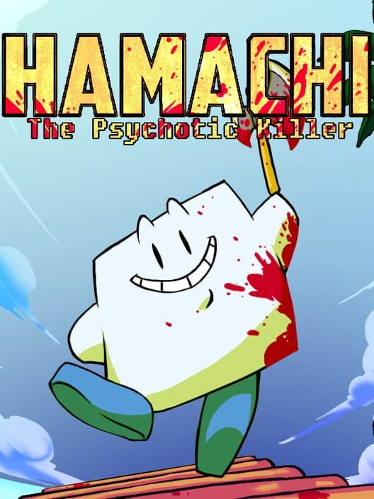 Couverture de Hamachi the Psychotic Killer