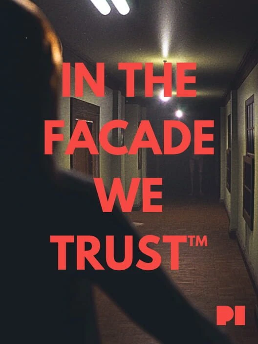 Couverture de In the Facade we Trust