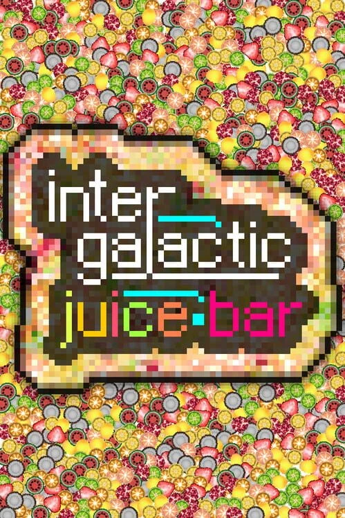 Couverture de Intergalactic Juice Bar