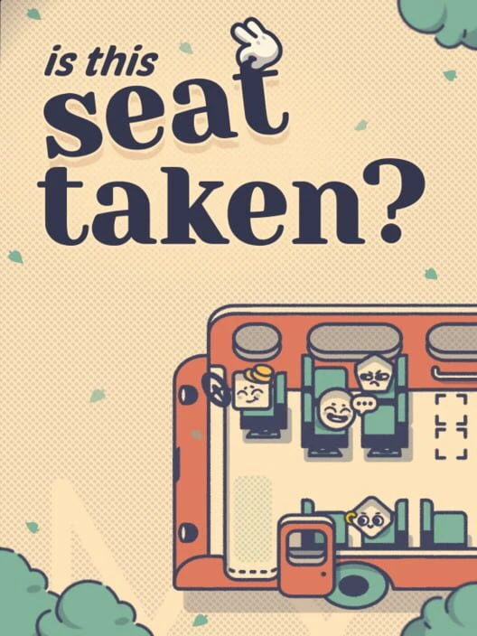 Couverture de Is This Seat Taken?