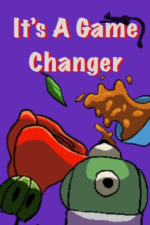 Couverture de It’s A Game Changer