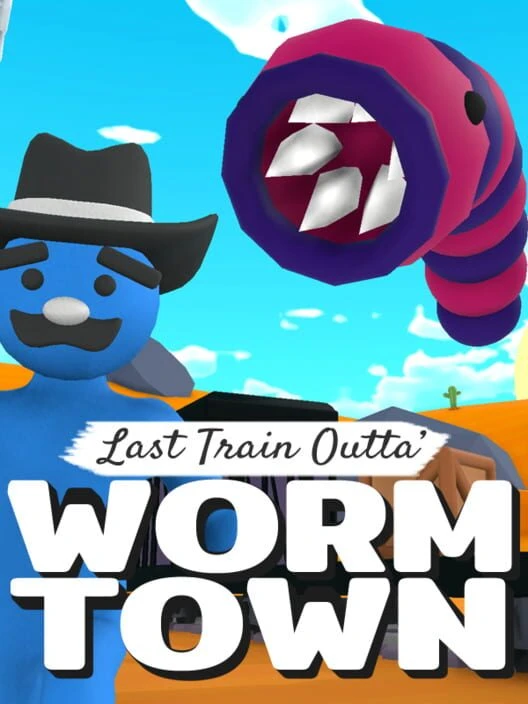 Couverture de Last Train Outta' Wormtown
