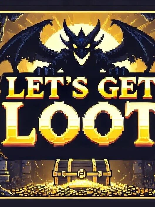 Couverture de Lets Get Loot
