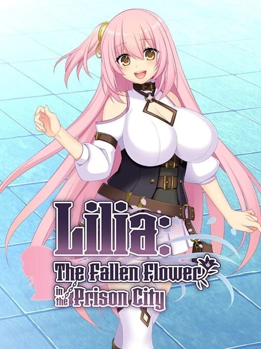 Couverture de Lilia: The Fallen Flower in the Prison City