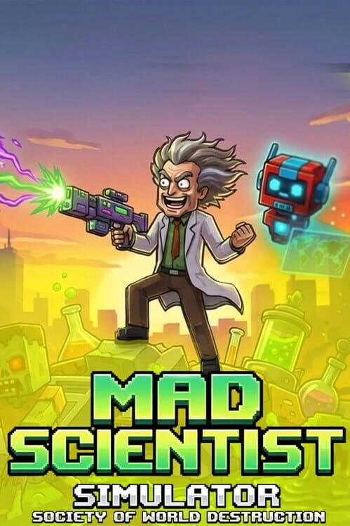 Couverture de Mad Scientist Simulator – Society of World Destruction