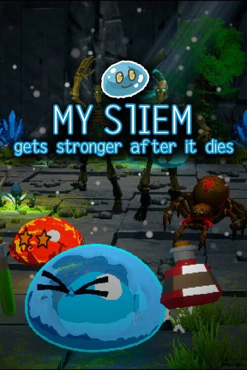 Couverture de My Sliem Gets Stronger After It Dies