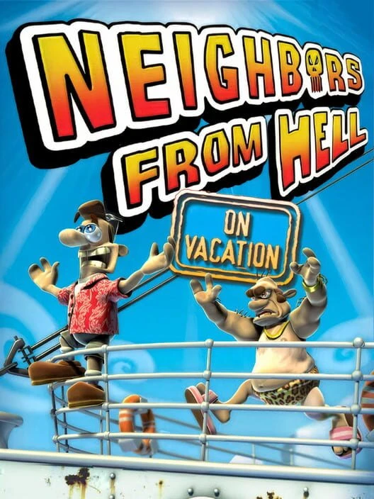 Couverture de Neighbours from Hell 2: On Vacation