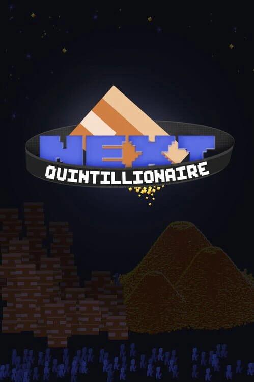 Couverture de Next Quintillionaire