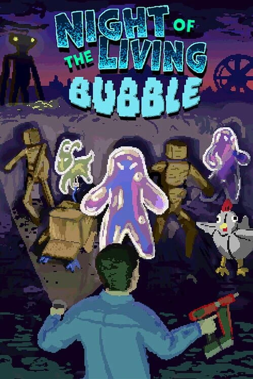 Couverture de Night of the Living Bubble