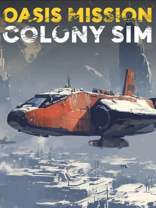 Couverture de Oasis Mission: Colony Sim