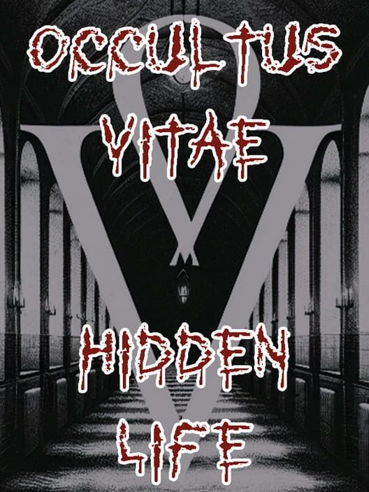 Couverture de Occultus Vitae: Hidden Life