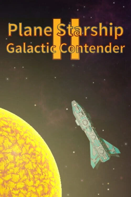 Couverture de Plane Starship2: Galactic Contender