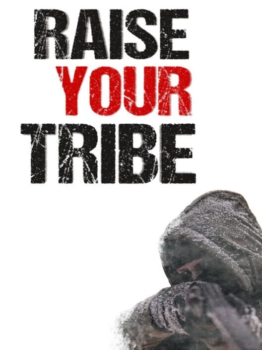 Couverture de Raise Your Tribe