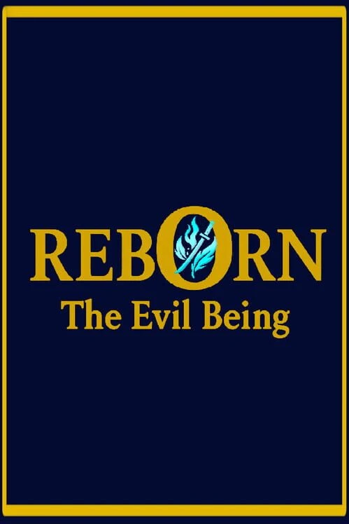Couverture de Reborn: The Evil Being