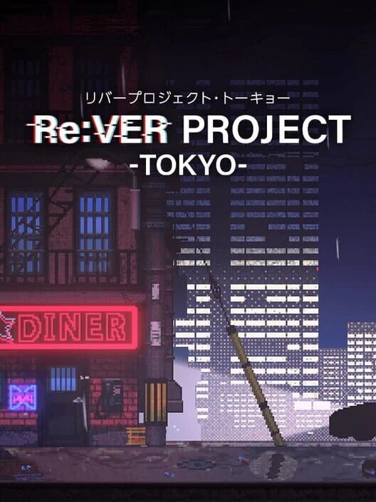 Couverture de Re:Ver Project - Tokyo