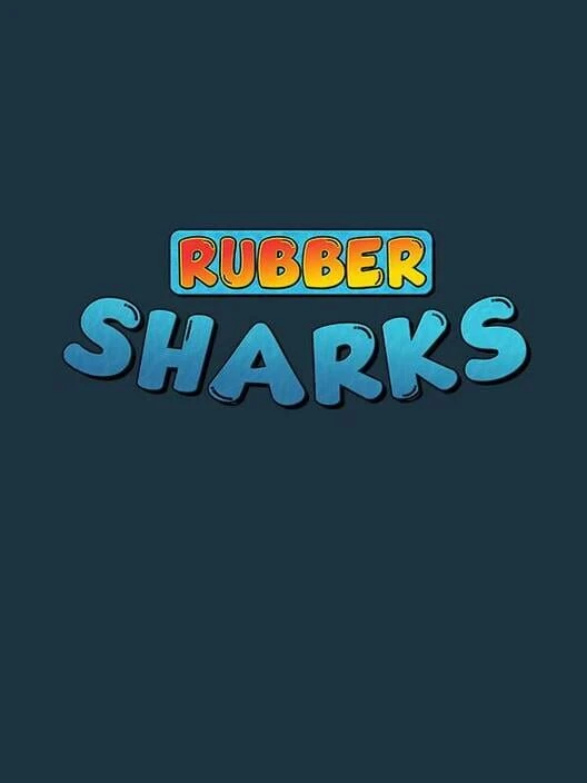 Couverture de Rubber Sharks