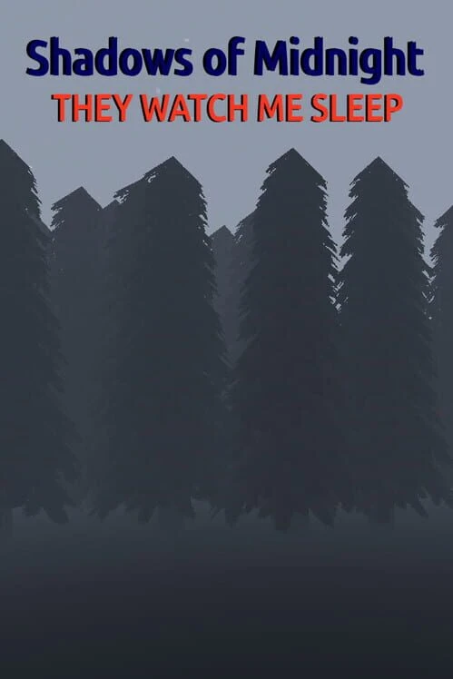 Couverture de Shadows of Midnight: They Watch Me Sleep