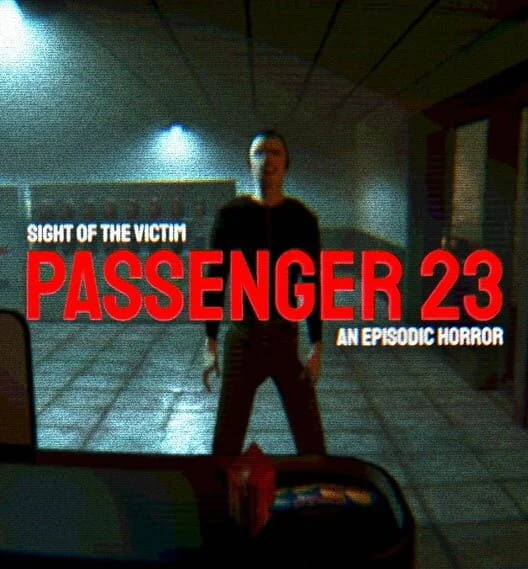 Couverture de Sight Of The Victim: Passenger 23