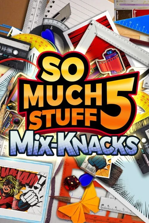 Couverture de So Much Stuff 5: Mix-Knacks