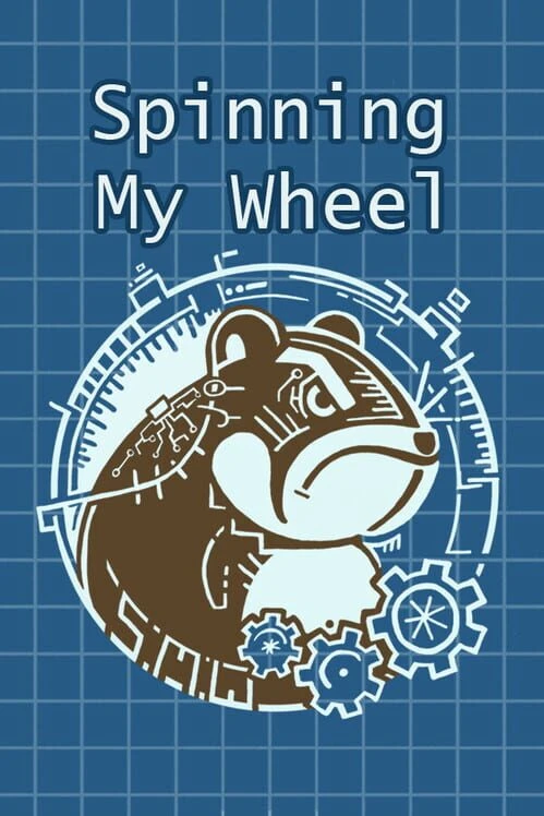 Couverture de Spinning My Wheel